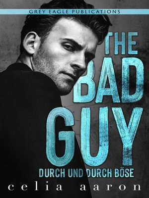 cover image of The Bad Guy – Durch und durch böse